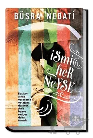İsmi Her Neyse