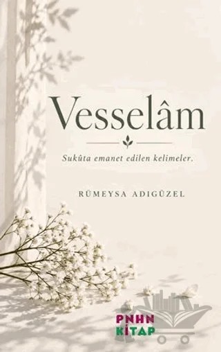 Vesselâm – Rümeysa Adıgüzel – Pinhan Kitap kitap kapağı