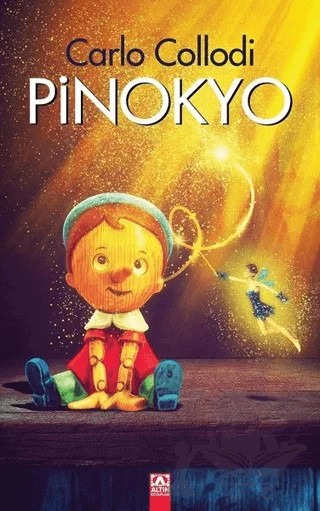 Pinokyo (Ciltli) – Carlo Collodi – Altın Kitaplar kitap kapağı