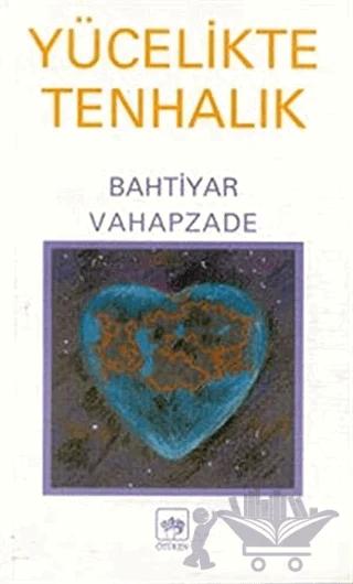 Yücelikte Tenhalık