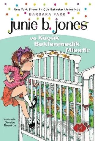 Junie B. Jones ve Küçük Beklenmedik Misafir