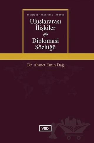Uluslararası İlişkiler ve Diplomasi Sözlüğü