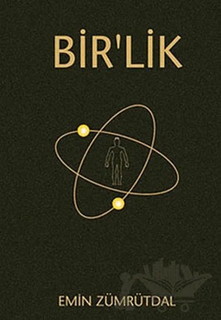Bir’lik – Emin Zümrütdal – İkinci Adam Yayınları kitap kapağı