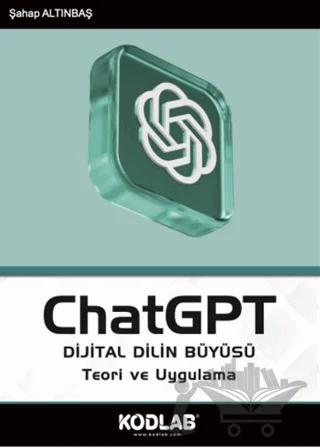ChatGPT Dijital Dilin Büyüsü