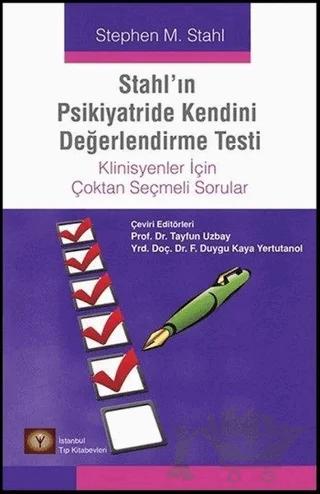 Stahl'ın Psikiyatride Kendini Değerlendirme Testi