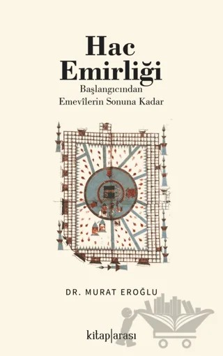 Hac Emirliği – Murat Eroğlu – Kitap Arası kitap kapağı