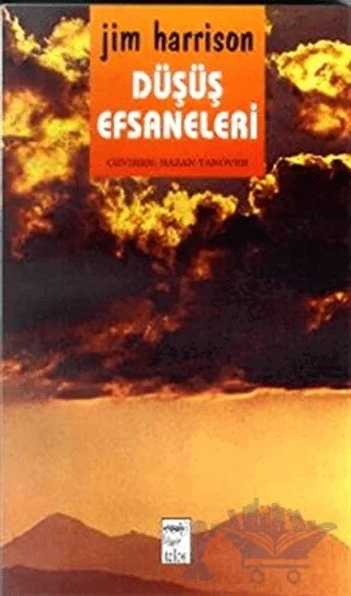 Düşüş Efsaneleri – Jim Harrison – Telos Yayıncılık kitap kapağı