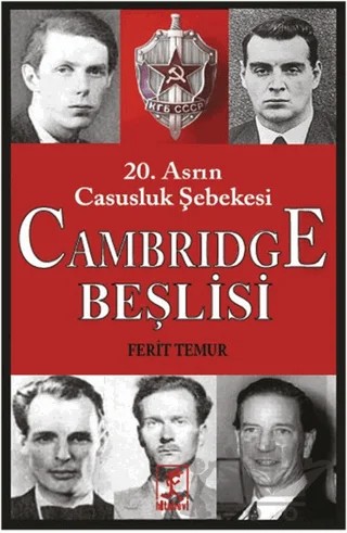 20. Asrın Casusluk Şebekesi - Cambridge Beşlisi – Ferit Temur – Hitabevi Yayınları kitap kapağı