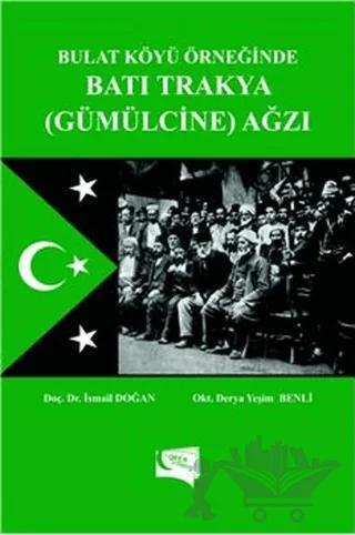 Bulat Köyü Örneğinde Batı Trakya (Gümülcine) Ağzı
