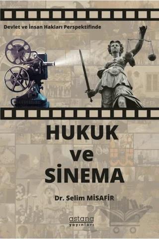 Devlet ve İnsan Hakları Perspektifinde Hukuk ve Sinema