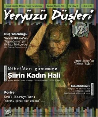 Yeryüzü Düşleri Yıl : 1 Sayı: 2 Temmuz-Agustos 2016