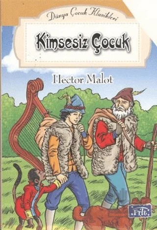 Kimsesiz Çocuk – Hector Malot – Parıltı Yayınları kitap kapağı