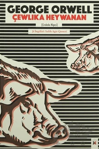 Çewlika Heywanan – George Orwell – Lis Basın Yayın kitap kapağı