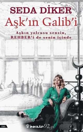 Aşk'ın Galib'i – Seda Diker – İnkılap Kitabevi kitap kapağı