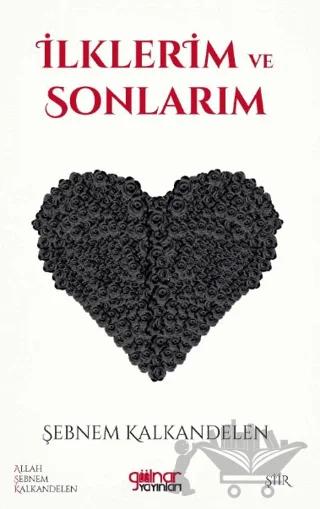 İlklerim ve Sonlarım