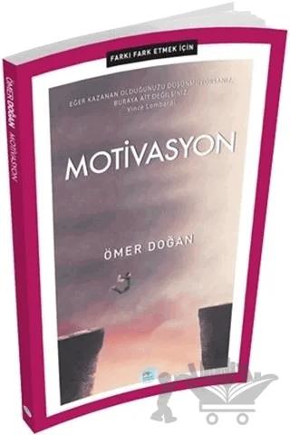 Motivasyon - Farkı Fark Etmek İçin