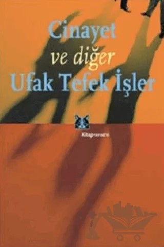 Cinayet ve Diğer Ufak Tefek İşler – Sabine Freitag – Kitap Yayınevi kitap kapağı