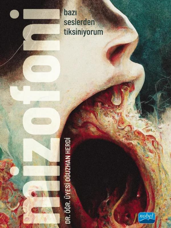 MİZOFONİ - Bazı Seslerden Tiksiniyorum