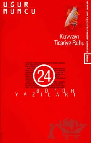 Kuvvayı Ticariye Ruhu