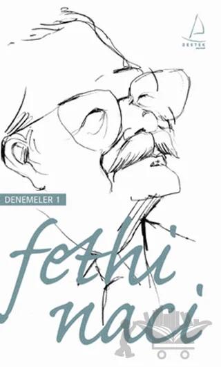Fethi Naci Denemeleri 1