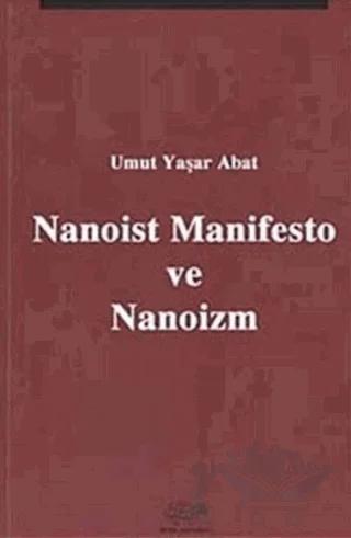 Nanoist Manifesto ve Nanoizm