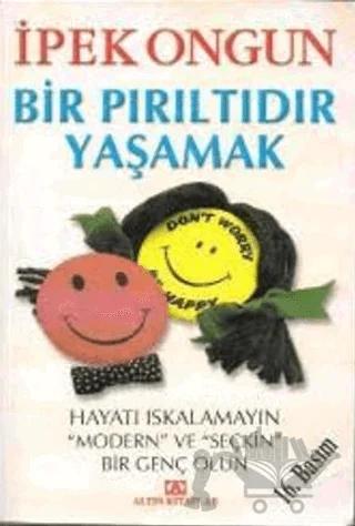 Bir Pırıltıdır Yaşamak Hayatı Iskalamayın "Modern" ve "Seçkin" Bir Genç Olun