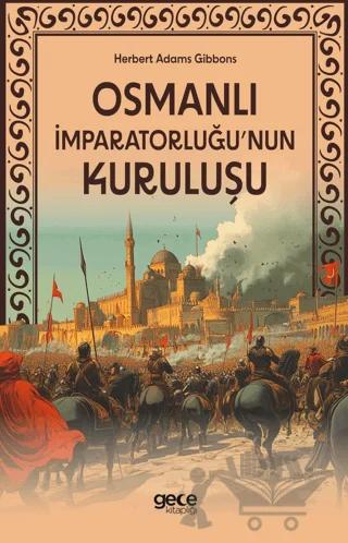 Osmanlı İmparatorluğu'nun Kuruluşu