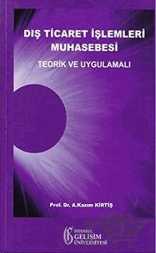 Dış Ticaret İşlemleri Muhasebesi