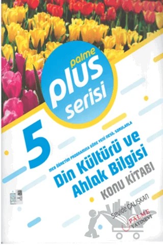 Palme 5. Sınıf Plus Serisi Din Kültürü ve Ahlak Bilgisi Konu Kitabı – Seyide Çalışkan – Palme Yayınları kitap kapağı
