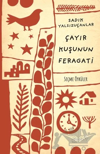 Çayırkuşunun Feragati – Sadık Yalsızuçanlar – Albaraka Yayınları kitap kapağı
