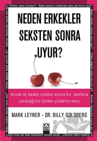 Neden Erkekler Seksten Sonra Uyur? – Billy Goldberg, Mark Leyner – Altın Kitaplar kitap kapağı