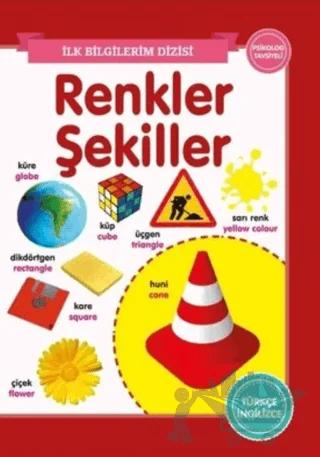 Renkler Şekiller - İlk Bilgilerim Dizisi