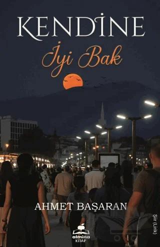 Kendine İyi Bak
