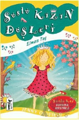 Süslü Kızın Düşleri - Elmas Taç – Jenny Oldfield – Çizmeli Kedi Yayınları kitap kapağı