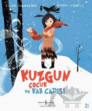 Kuzgun Çocuk ve Kar Cadısı