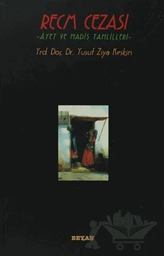 Recm Cezası Ayet ve Hadis Tahlilleri