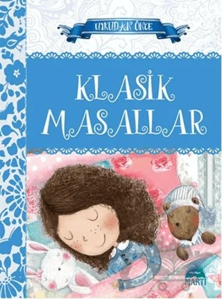 Uykudan Önce Klasik Masallar – Kolektif – Martı Yayınları kitap kapağı