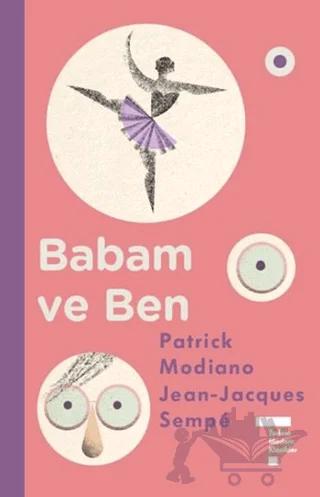 Babam ve Ben (Ciltli)