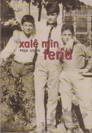 Xale Min Ferid – Paşa Uzun – Vate Yayınevi kitap kapağı