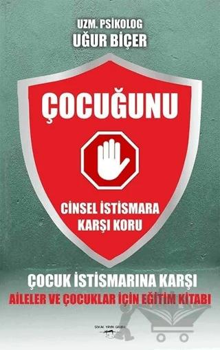 Çocuğunu Cinsel İstismara Karşı Koru