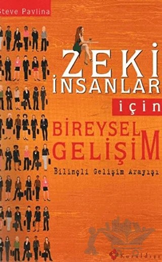 Zeki İnsanlar İçin Bireysel Gelişim – Steve Pavlina – Kuraldışı Yayınevi kitap kapağı