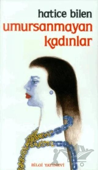 Umursanmayan Kadınlar