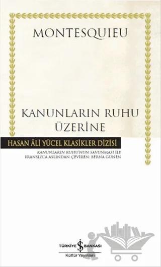 Kanunların Ruhu Üzerine (Ciltli)