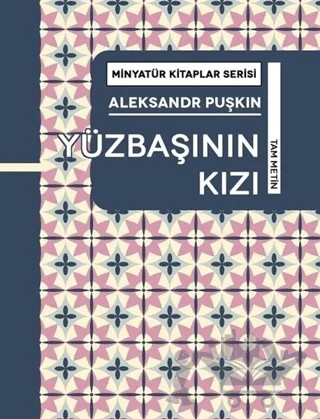 Yüzbaşının Kızı - Minyatür Kitaplar Serisi (Ciltli) – Aleksandr Puşkin – Martı Yayınları kitap kapağı