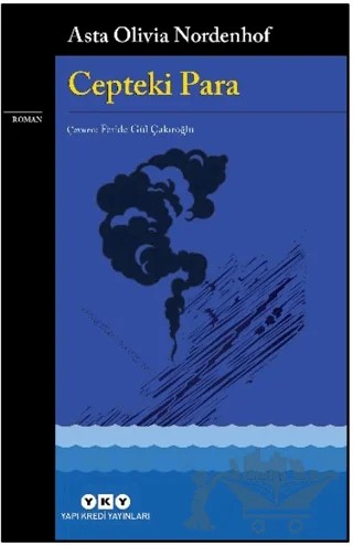 Cepteki Para – Asta Olivia Nordenhof – Yapı Kredi Yayınları kitap kapağı