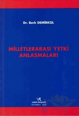 Milletlerarası Yetki Anlaşmaları