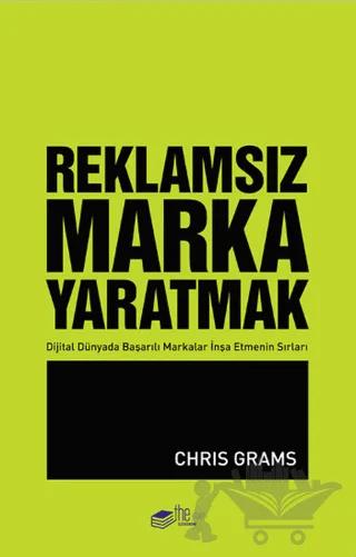 Reklamsız Marka Yaratmak