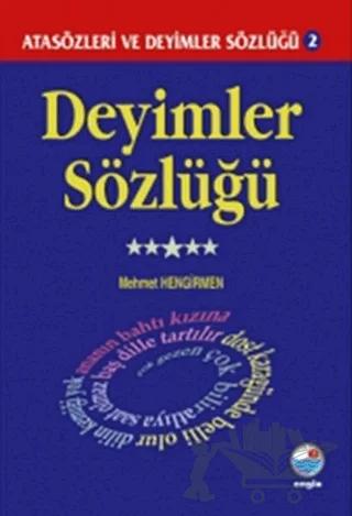 Deyimler Sözlüğü - Atasözleri ve Deyimler Sözlüğü 2