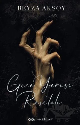 Gece Yarısı Resitali – Beyza Aksoy – Epsilon Yayınevi kitap kapağı