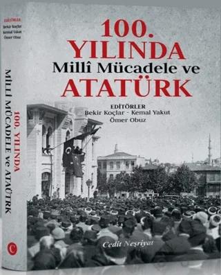 100. Yılında Milli Mücadele ve Atatürk